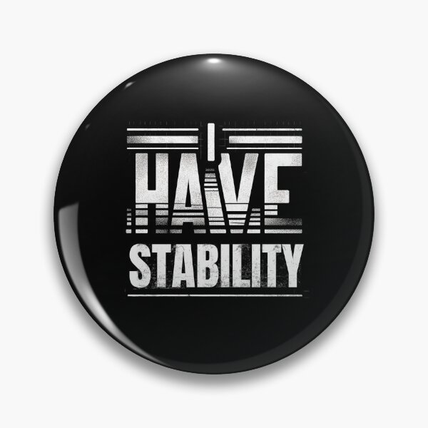 Item preview, i have stability designed and sold by creativechaster.