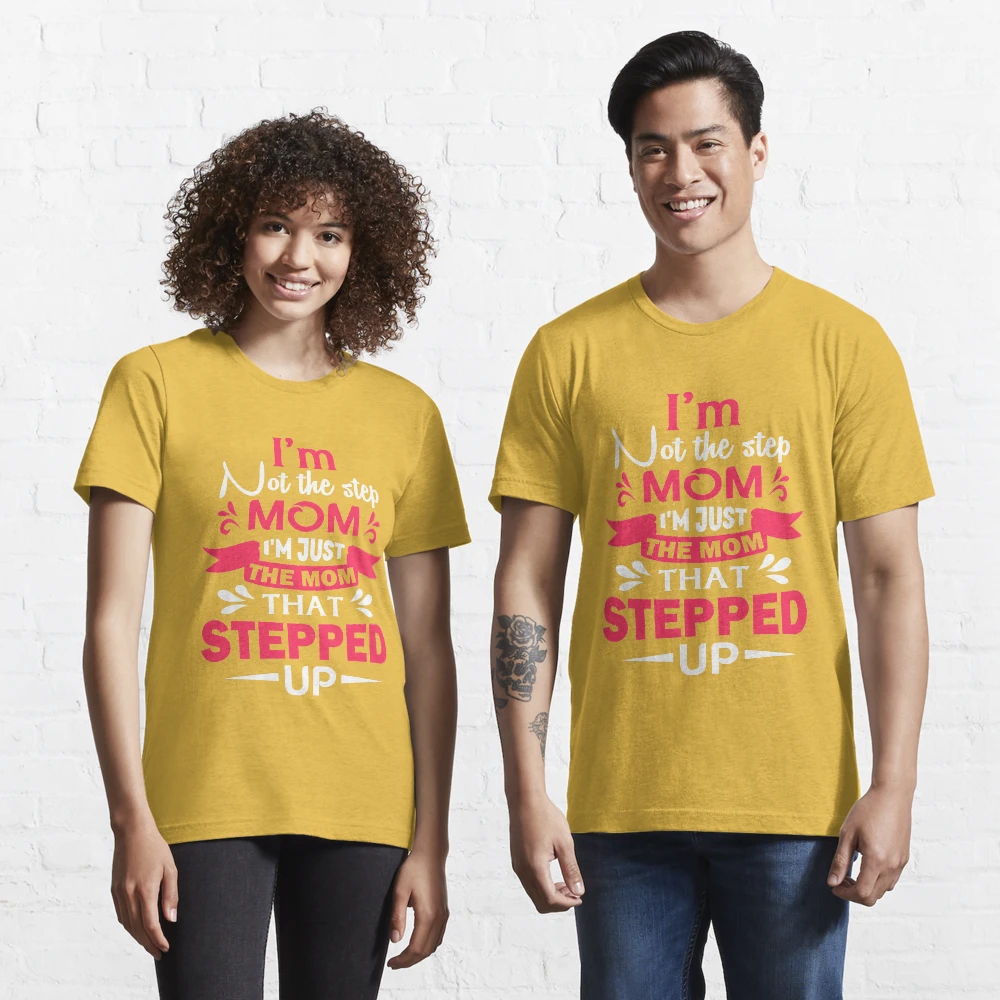 step mom t shirts