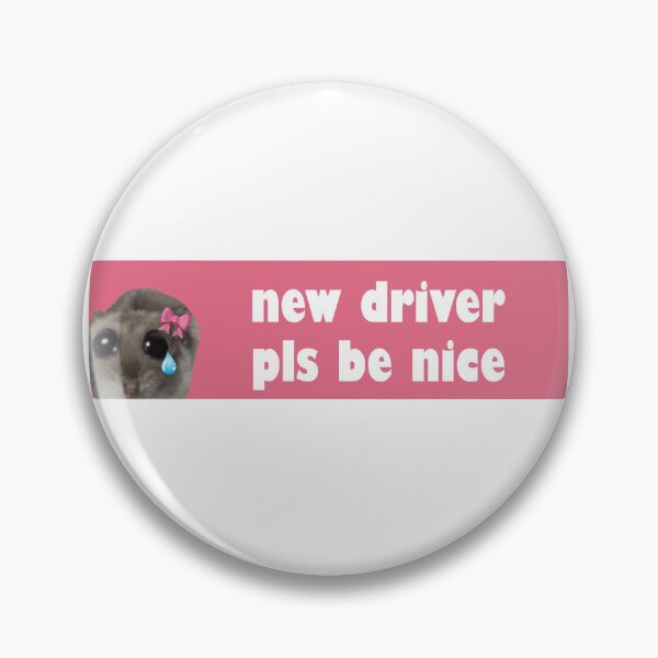 Item preview, Sad Hamster New Driver Pls Be Nice  designed and sold by funkyst.