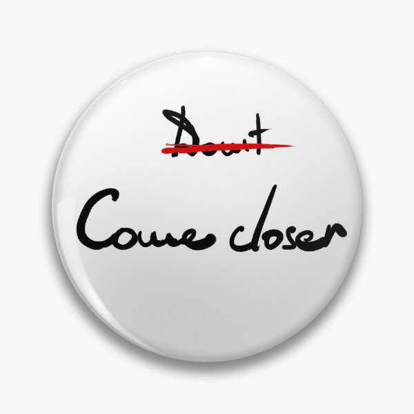 Item preview, Don't Come Closer B designed and sold by corexxo.