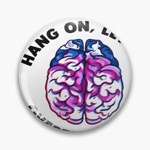 Item preview, Hang On Let Me Overthink designed and sold by iphotograph4.