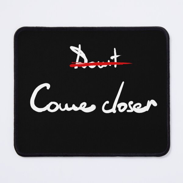 Item preview, Don't Come Closer W designed and sold by corexxo.