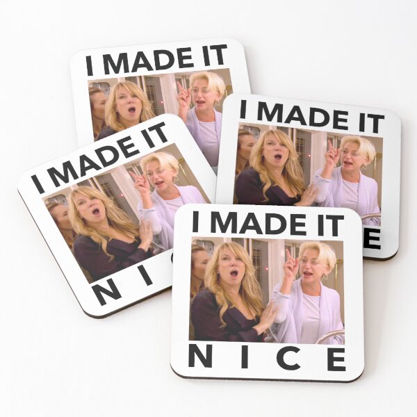 Item preview, I MADE IT NICE designed and sold by TracyDaum9.