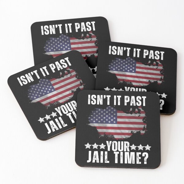 Item preview, Trump Isn’t It Past Your Jail Time Funny Sarcastic designed and sold by MarDeea.