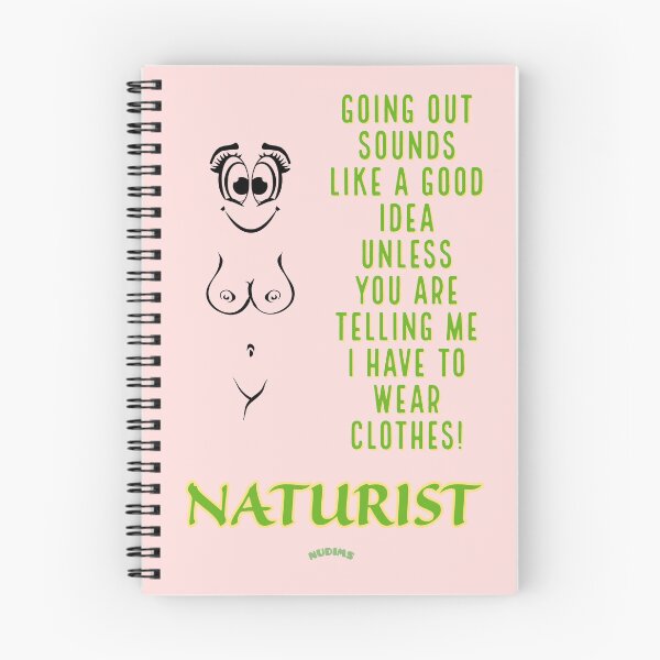 Item preview, Going out sounds good! Nudist Female Naturist designed and sold by NUDIMS.