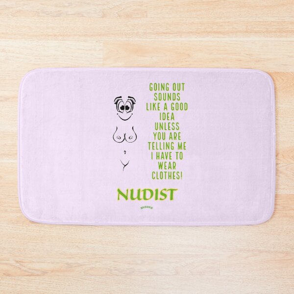 Item preview, Going out sounds good! Nudist Female Nudist designed and sold by NUDIMS.