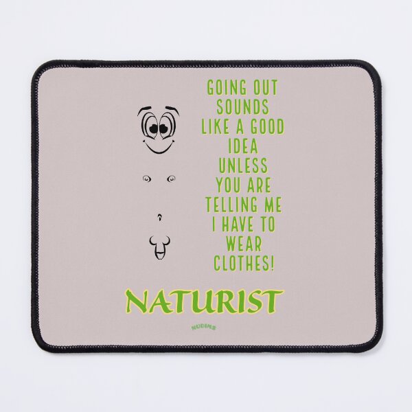 Item preview, Going out sounds good! Male Naturist designed and sold by NUDIMS.