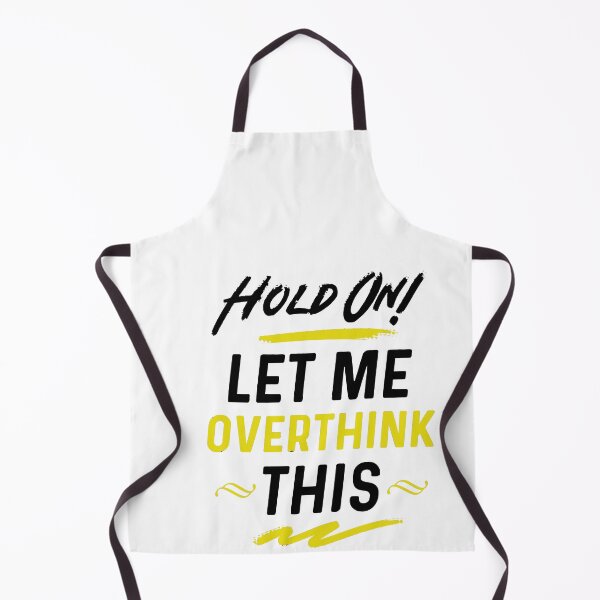 Item preview, Hang On Let Me Overthink designed and sold by iphotograph4.