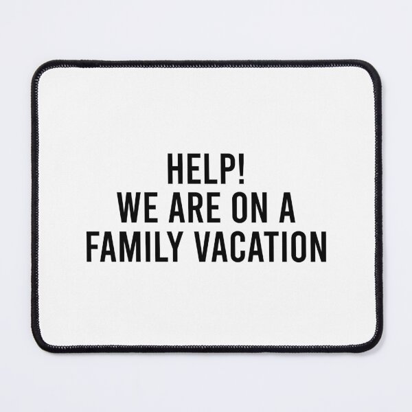Item preview, We Are On A Family Vacation designed and sold by KD Merch.