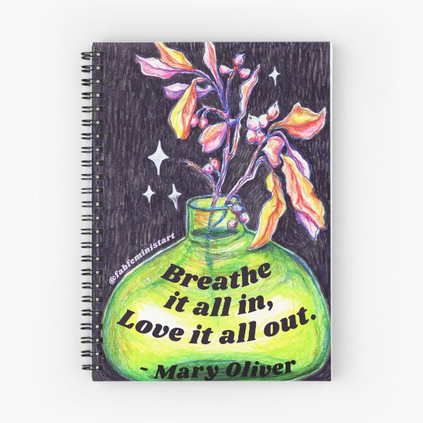 Item preview, Mary Oliver: Breathe It All In Love It All Out designed and sold by fabfeminist.