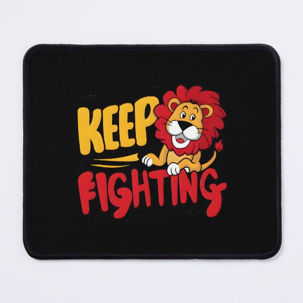 Item preview, Keep Fighting, The Lion's resolution. designed and sold by ThreadLore.