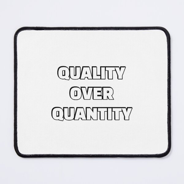 Item preview, Quality Over Quantity designed and sold by Inspirationmotivation.