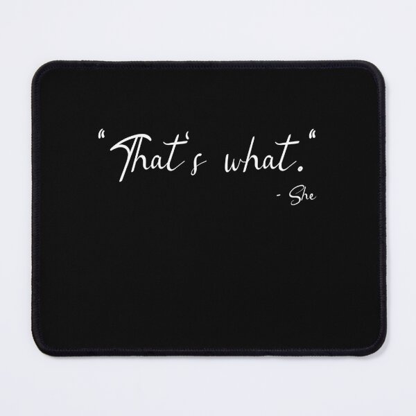 Item preview, "That's Was" - She - Said designed and sold by SRZT.