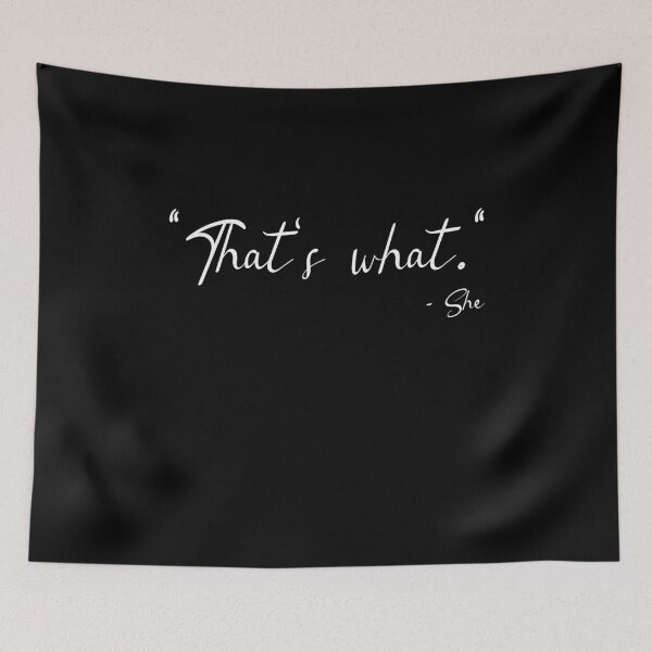 Item preview, "That's Was" - She - Said designed and sold by SRZT.