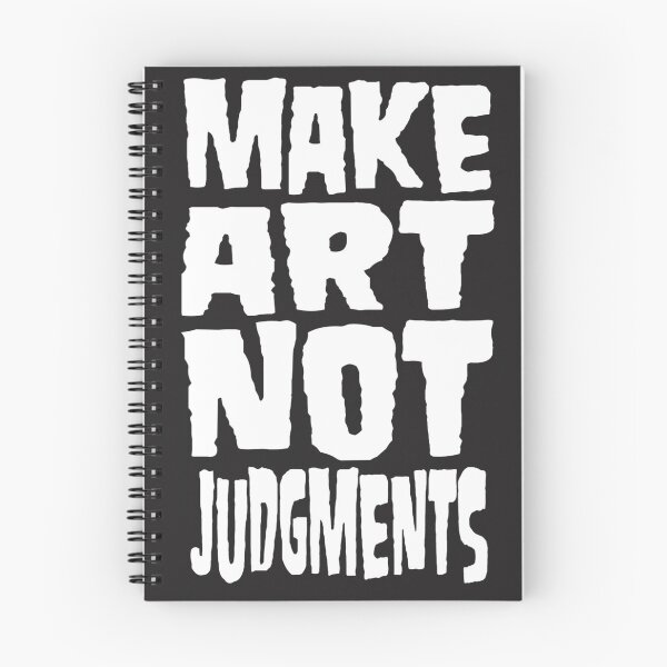 Item preview, Make art not judgements  designed and sold by Toymercsshop.