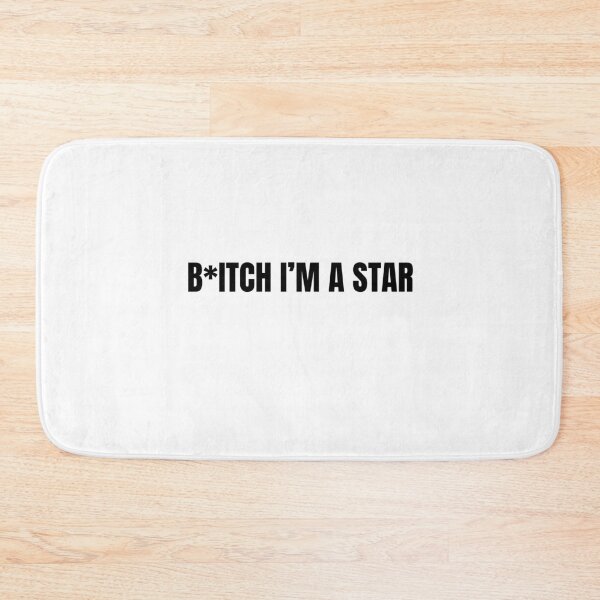 Item preview, B*itch I'm a star designed and sold by ChiWellness Shop.