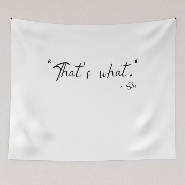 Item preview, "That's Was" - She - Said designed and sold by SRZT.