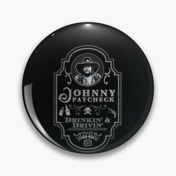 Item preview, Johnny Paycheck Drinkin and Drivin designed and sold by OwenFurlong.
