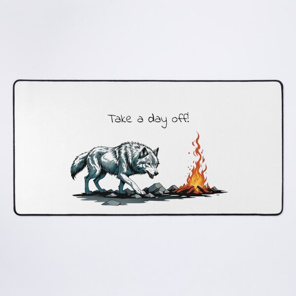 Item preview, Take a day off! - camping wolf designed and sold by PragmaticP.