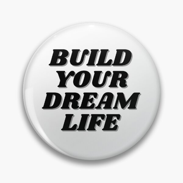 Item preview, build your dream life designed and sold by ChiWellness Shop.