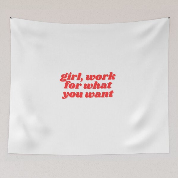 Item preview, girl, work for what you want, red design  designed and sold by ChiWellness Shop.