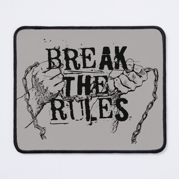 Item preview, Break The Rules designed and sold by artimplementer.