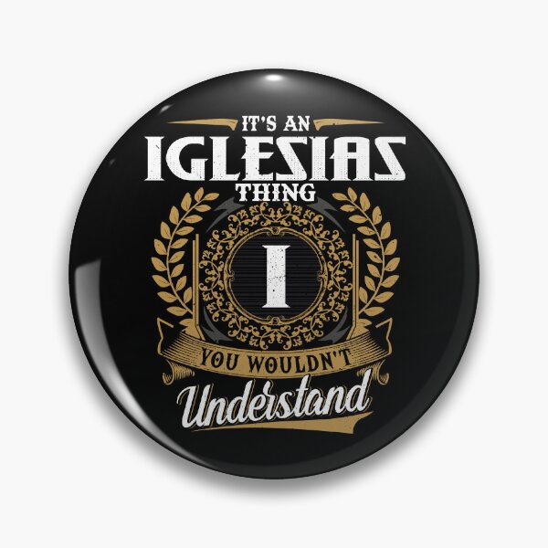 Item preview, It Is An Iglesias Thing You Wouldnt Understand  designed and sold by Huck-me.