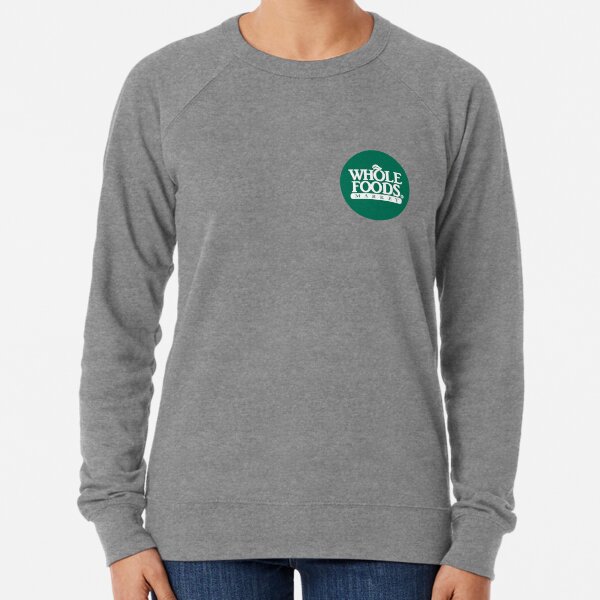 Whole foods sweatshirt store