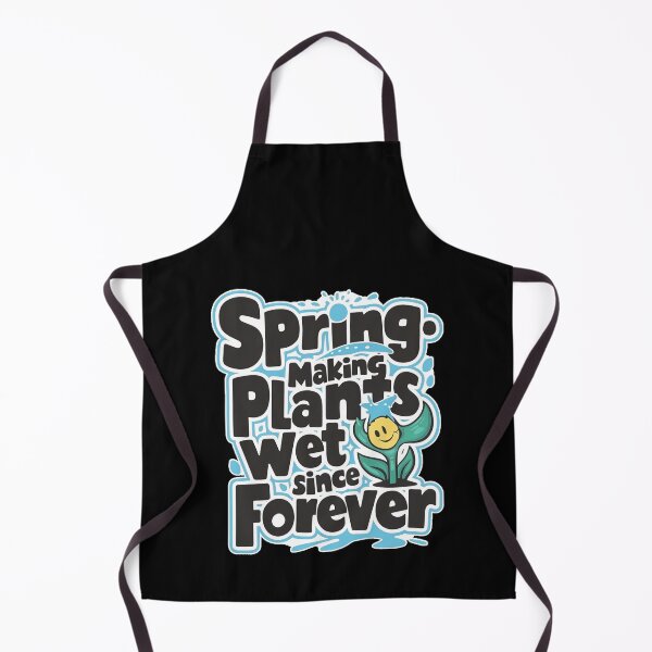 Item preview, Spring: Making Plants Wet Since Forever designed and sold by TeesForTheWorld.