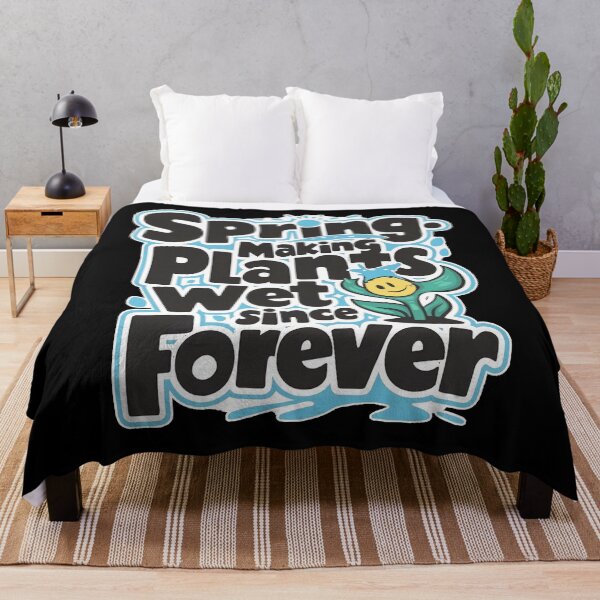 Item preview, Spring: Making Plants Wet Since Forever designed and sold by TeesForTheWorld.