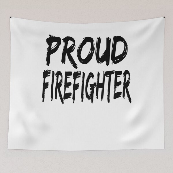Item preview, Proud Firefighter designed and sold by GoJobs.