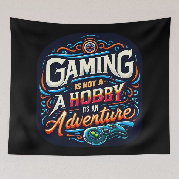 Item preview, Gaming Is Not a Hobby It's an Adventure, typography designed and sold by maxmaj.