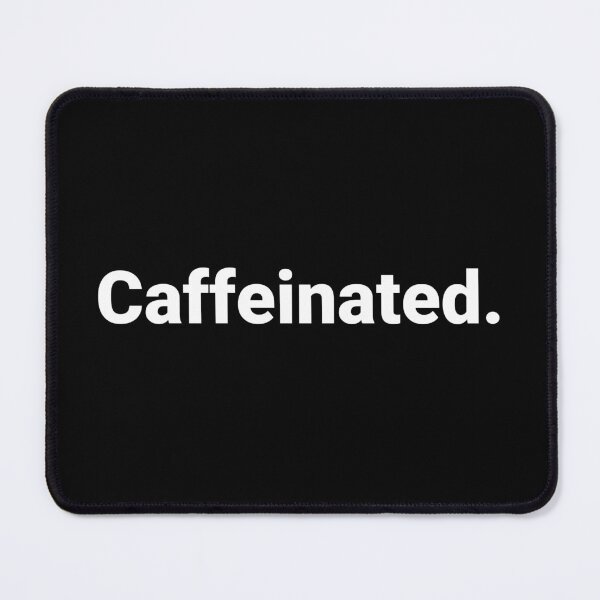 Item preview, Caffeinated. designed and sold by Text-based T-Shirts and Gifts.