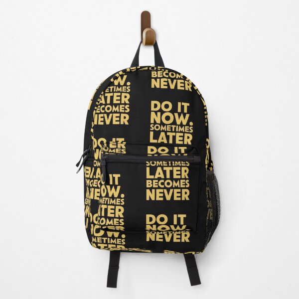 Item preview, Do It Now Sometimes Later Becomes Never designed and sold by Krieghorn.