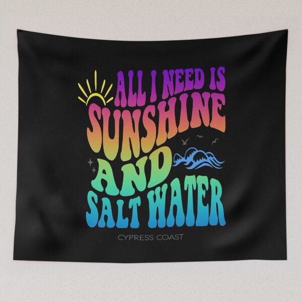 Item preview, All I Need is Sunshine and Salt Water designed and sold by TMars.