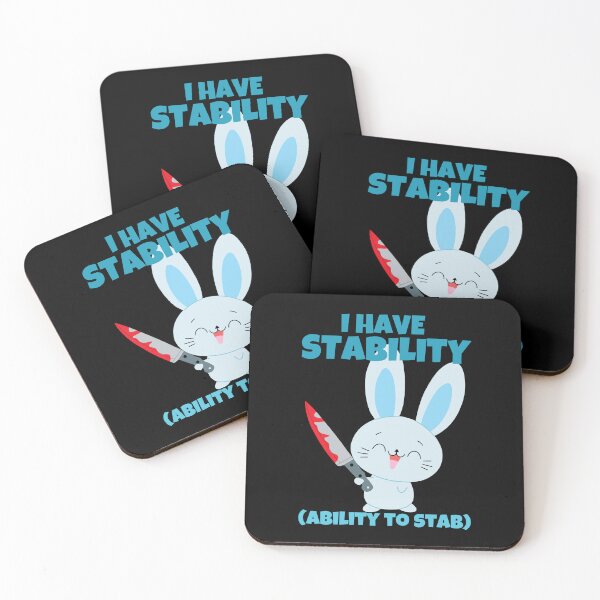 Item preview, I Have Stability Ability To Stab Funny Bunny Rabbit designed and sold by ricricswert.