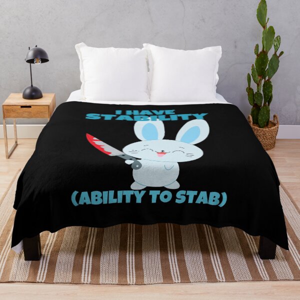 Item preview, I Have Stability Ability To Stab Funny Bunny Rabbit designed and sold by ricricswert.