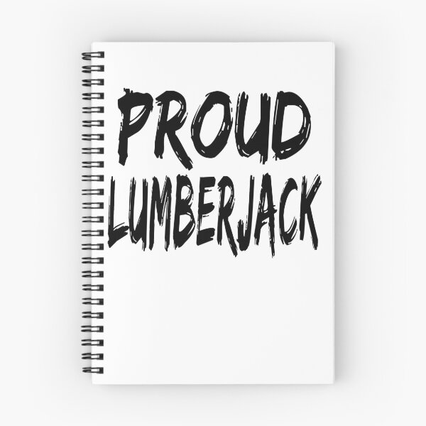 Item preview, Proud Lumberjack designed and sold by GoJobs.