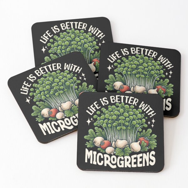 Item preview, Life Is Better With Microgreens designed and sold by Beanster-nl.