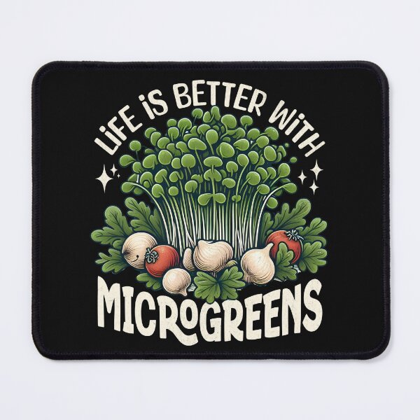 Item preview, Life Is Better With Microgreens designed and sold by Beanster-nl.