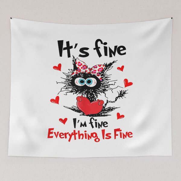 Item preview, Its Fine Im Fine Everything Is Fine Funny Black Cat designed and sold by BanBay.