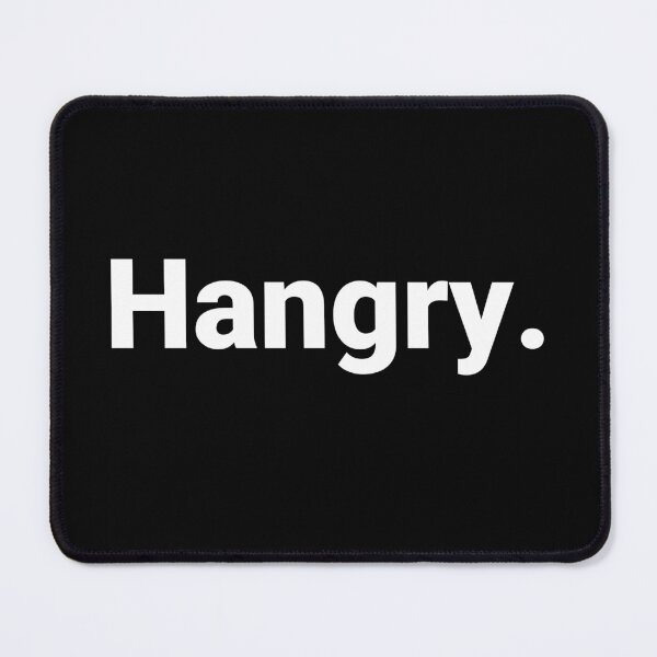 Item preview, Hangry. designed and sold by Text-based T-Shirts and Gifts.