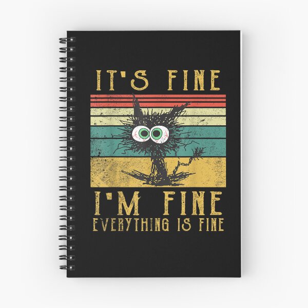 Item preview, Its Fine Im Fine Everything Is Fine Funny Black Cat designed and sold by BanBay.