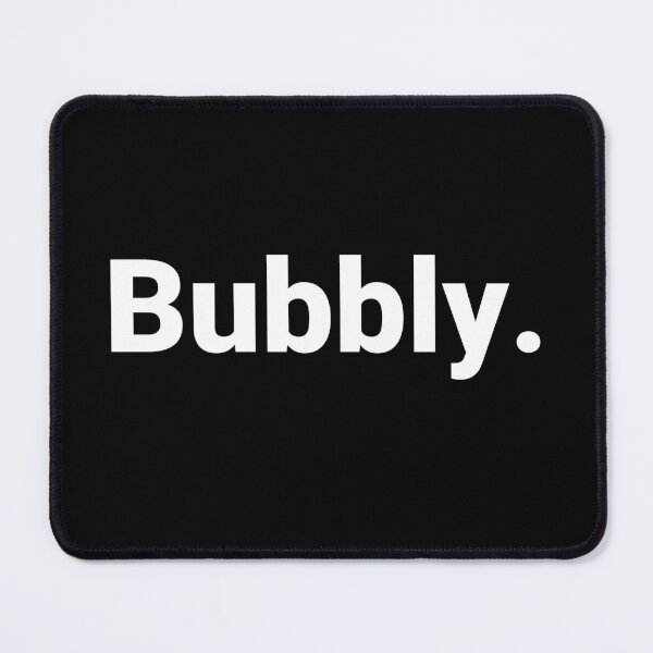 Item preview, Bubbly. designed and sold by Text-based T-Shirts and Gifts.
