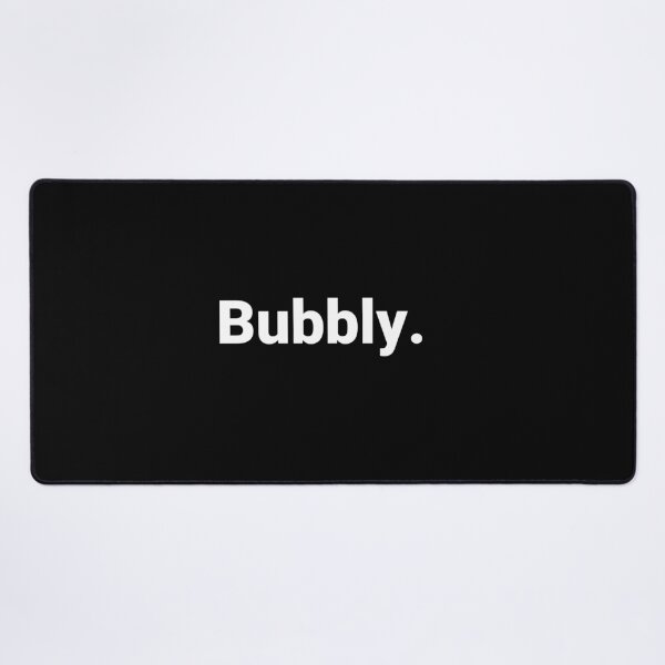 Item preview, Bubbly. designed and sold by Text-based T-Shirts and Gifts.