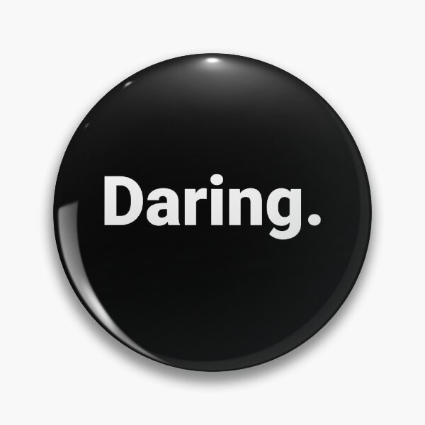 Item preview, Daring. designed and sold by Text-based T-Shirts and Gifts.