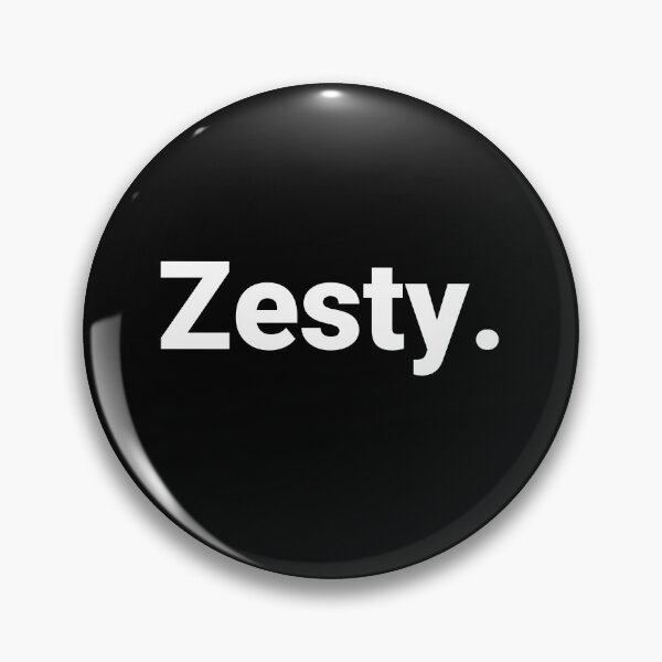 Item preview, Zesty. designed and sold by Text-based T-Shirts and Gifts.