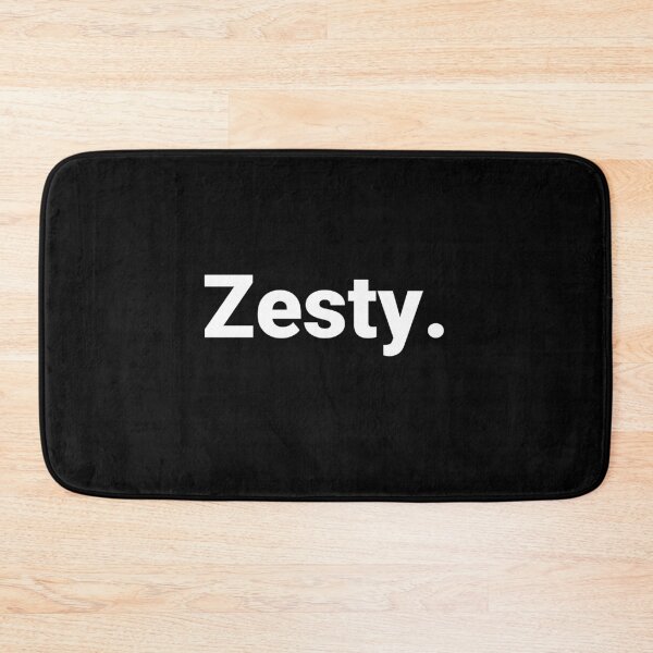 Item preview, Zesty. designed and sold by Text-based T-Shirts and Gifts.