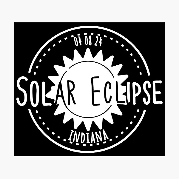 Item preview, Indiana 040824 Total Solar Eclipse 2024 - in white  designed and sold by EmeraldeaArt.