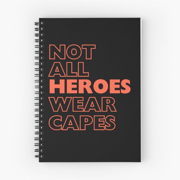 Item preview, Not all Heroes wear capes designed and sold by Martist01.